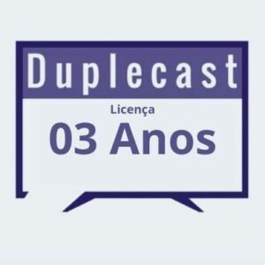 Duplecast - Ativação 03 anos
